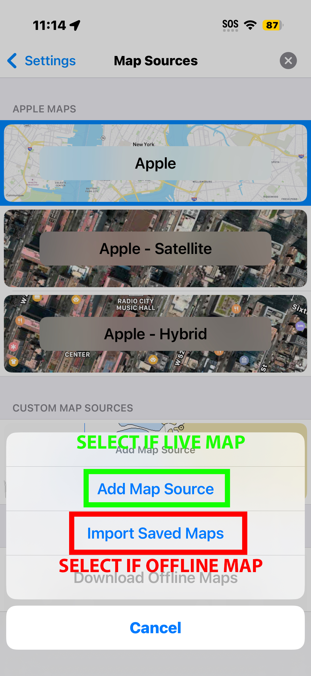 Add Map Source for live, Import Saved Maps for offline